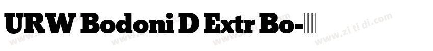 URW Bodoni D Extr Bo字体转换